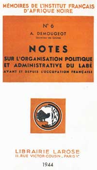 Antoine Demougeot, Notes sur l'Organisation Politique et Administrative du Labe